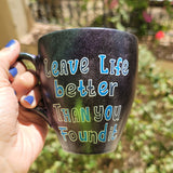 A Dark sky mug with the words 