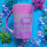 A Pink galaxy Hand Painted mug with the words 