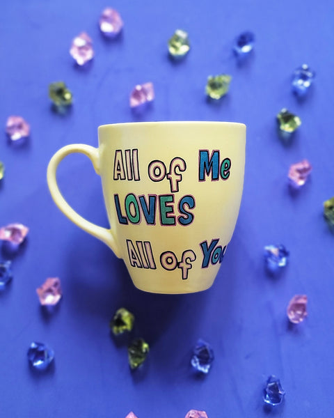 All of me mug