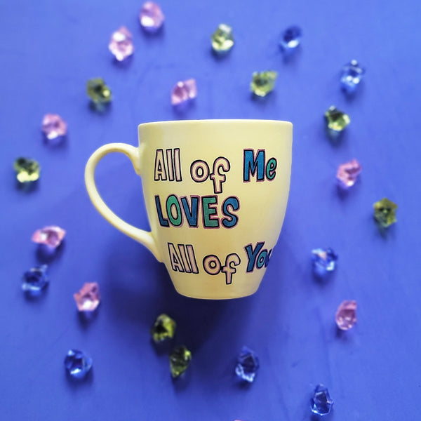 All of me mug