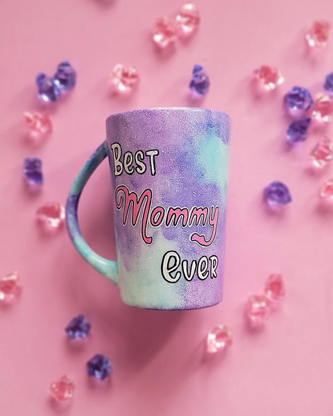 A Pale Blue hand painted mug with the words "Best Mommy Ever'