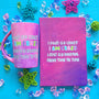 A Pink galaxy Hand Painted mug and notebook with the words "I Don't go Crazy, I Am Crazy, I just go normal from time to time"