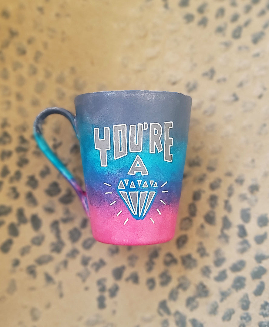 You're a diamond mug