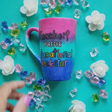 A Gradient hand painted mug (Pink Green and ultramarine) with the sentence 