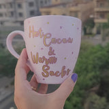 A Hand painted Baby Pink mug with the sentence 