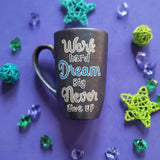 A Shimmery Blue hand painted mug with the sentence 